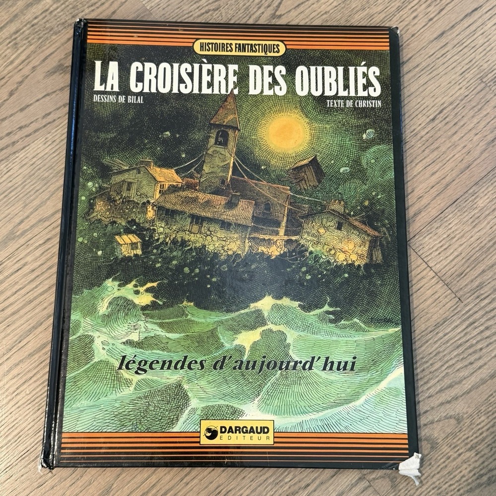 christin & bilal  LA‎ CROISIERE DES OUBLIES dargaud légendes d'aujourd'hui 1975